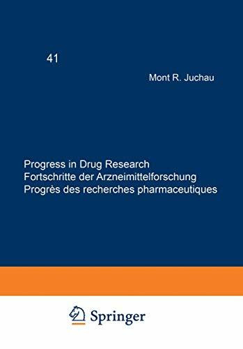 Progress in Drug Research (PDR). Fortschritte der Arzneimittelforschung. Progrès des recherches pharmaceutiques: Progress in Drug Research / ... (Progress in Drug Research, 41, Band 41)