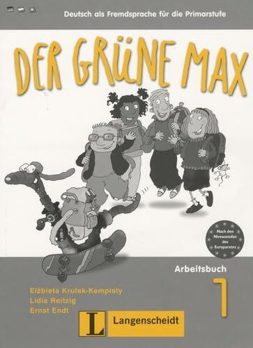 Der grüne Max 1 - Arbeitsbuch 1 mit Audio-CD: Deutsch als Fremdsprache für die Primarstufe (Texto)