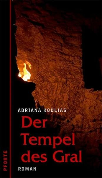 Der Tempel des Gral: Roman