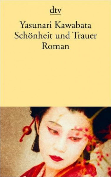 Schönheit und Trauer: Roman