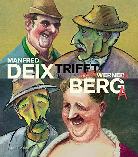 Manfred Deix trifft Werner Berg