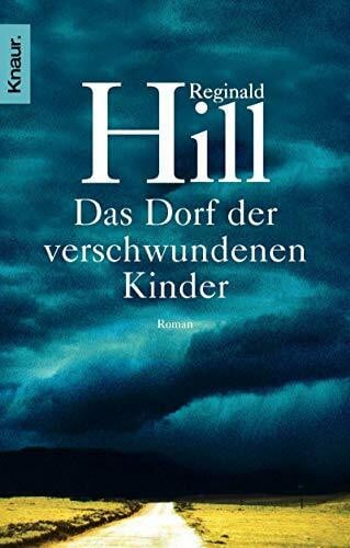 Das Dorf der verschwundenen Kinder: Roman