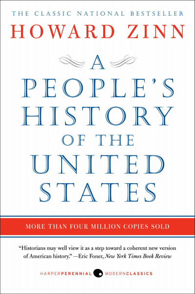 A People's History of the United States: A National Bestselling Book on U.S. History and the Fight for Racial Equality