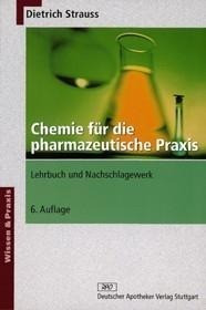 Chemie für die pharmazeutische Praxis