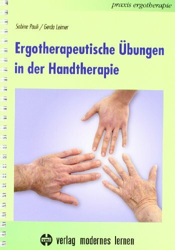 Ergotherapeutische Übungen in der Handtherapie
