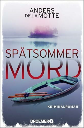 Spätsommermord: Kriminalroman | Der Nr.-1-Bestseller aus Schweden