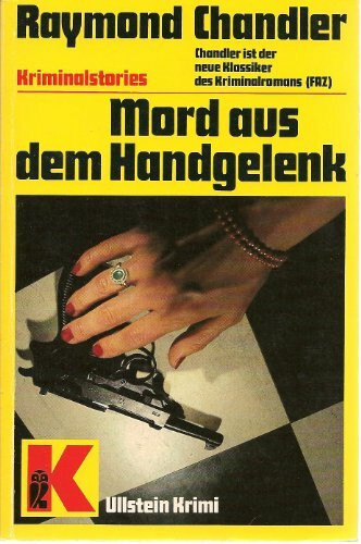 Mord aus dem Handgelenk (Ullstein Taschenbuch)