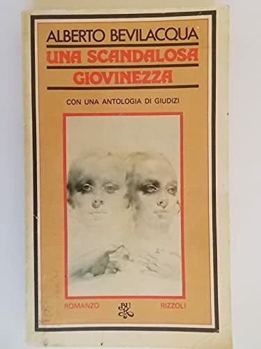 Una scandalosa giovinezza (BUR, Band 360)