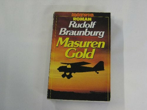 Masurengold. Roman.