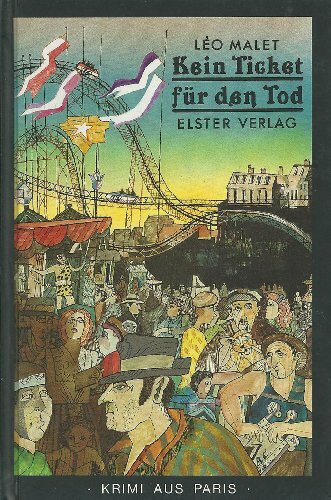 Kein Ticket für den Tod / Krimi aus PARIS, Reihe: Malets Geheimnisse von Paris