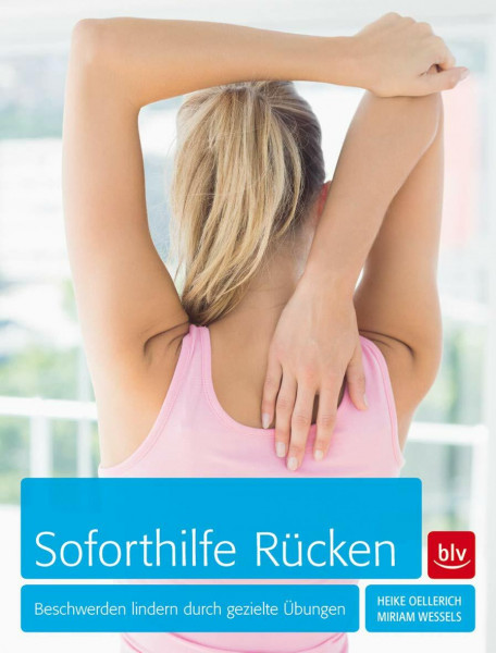 Soforthilfe Rücken: Beschwerden lindern durch gezielte Übungen