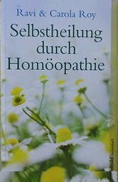 Selbstheilung durch Homöopathie