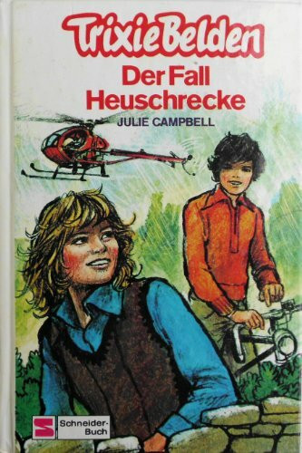 Trixie Belden: Der Fall Heuschrecke, Band 17