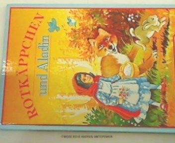Rotkäppchen /Aladin