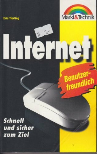 Internet: Schnell und sicher zum Ziel (M & T - Taschenbuch)