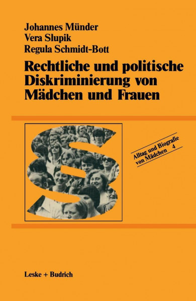 Rechtliche und politische Diskriminierung von Mädchen und Frauen (Alltag und Biografie)