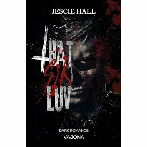 THAT SIK LUV: DARK ROMANCE