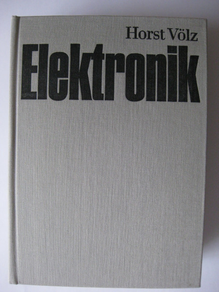 Elektronik: Grundlagen, Prinzipien, Zusammenhaenge