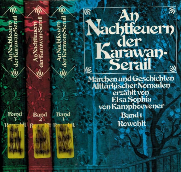 An Nachtfeuern der Karawan-Serail. Bd. 1