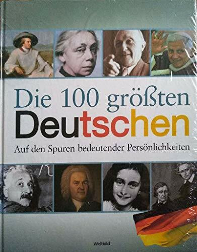 Die 100 größten Deutschen