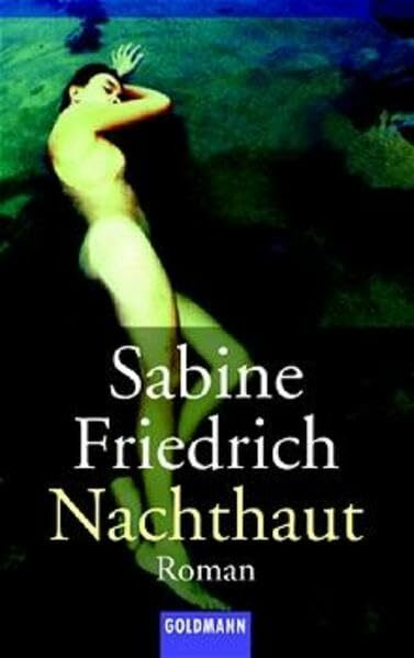 Nachthaut (Goldmann Allgemeine Reihe)