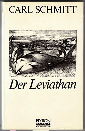 Der Leviathan in der Staatslehre des Thomas Hobbes: Sinn und Fehlschlag eines politischen Symbols