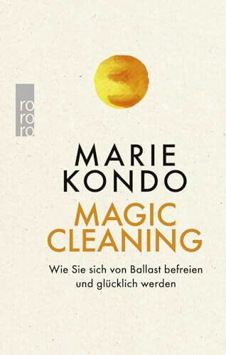 Rowohlt Taschenbuch Magic Cleaning, Wie Sie Sich Von Ballast Befreien Und Glücklich Werden
