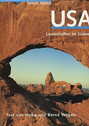 USA. Landschaften im Südwesten