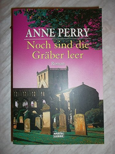 Noch sind die Gräber leer: Roman (Allgemeine Reihe. Bastei Lübbe Taschenbücher)