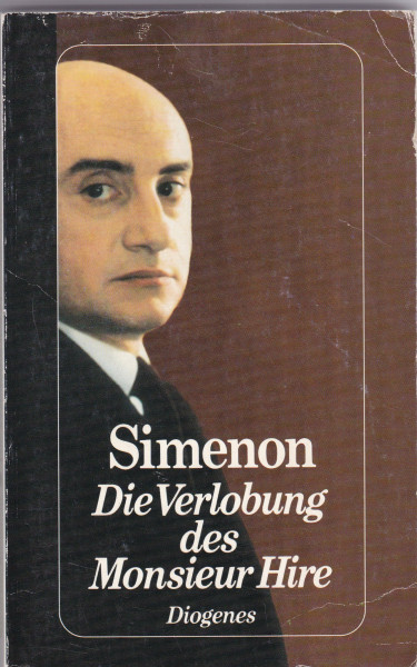 Die Verlobung des Monsieur Hire: Roman