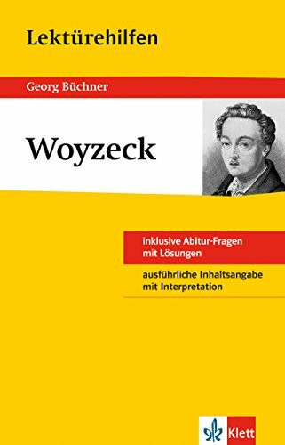Lektürehilfen Woyzeck. Ausführliche Inhaltsangabe und Interpretation