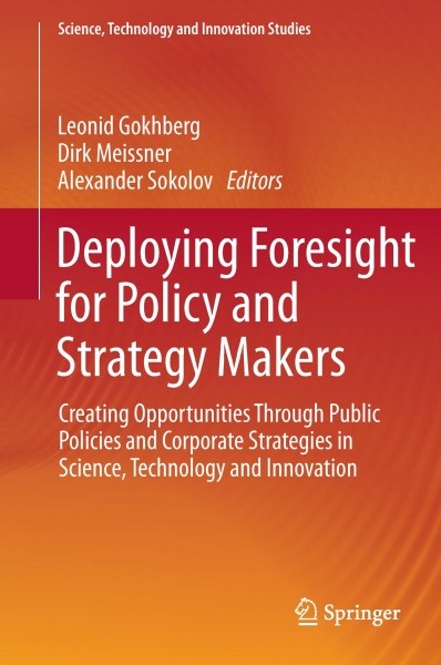 Deploying Foresight for Policy and Strategy Makers