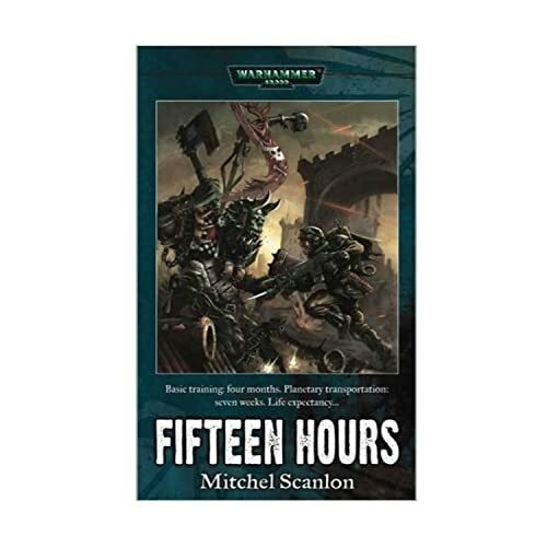 Fifteen Hours (Warhammer 40, 000 S.)