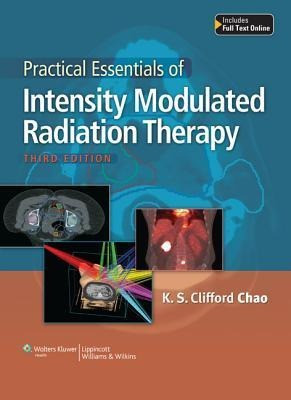 Practical Essentials of Intensity Modulated Radiation Therapy