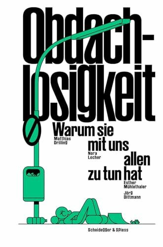 Obdachlosigkeit – Warum sie mit uns allen zu tun hat