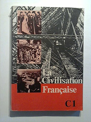 La Civilisation Française C1, Teil I: La France et les Français