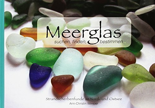 Meerglas - suchen, finden, bestimmen