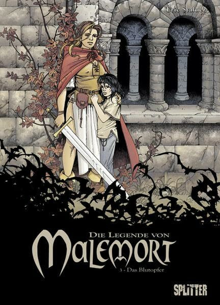 Legende von Malemort, Die: Band 3. Das Blutopfer