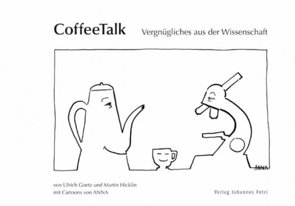 CoffeeTalk: Vergnügliches aus der Wissenschaft