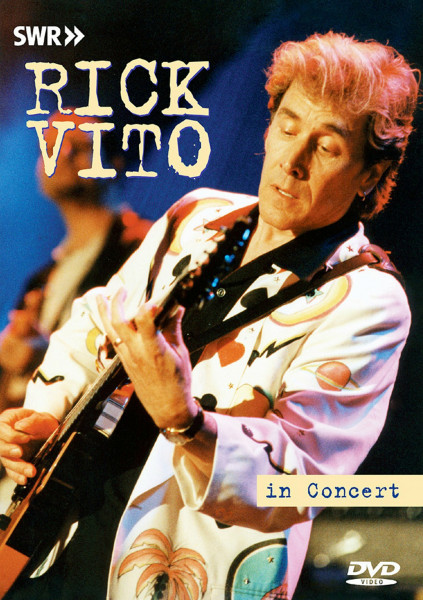 Rick Vito - In Concert / Ohne Filter