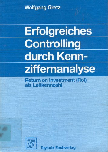Erfolgreiches Controlling durch Kennziffernanalyse