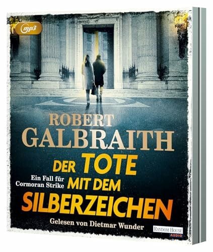Der Tote mit dem Silberzeichen: Ein Fall für Cormoran Strike - »Ein ungemein schillerndes und vielschichtiges Ermittlerduo.« Hamburger Abendblatt (Die Cormoran-Strike-Reihe, Band 8)