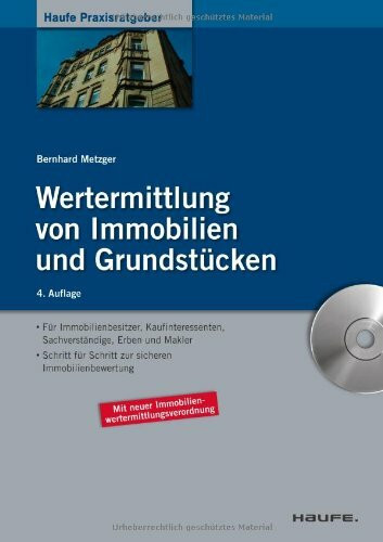 Wertermittlung von Immobilien und Grundstücken