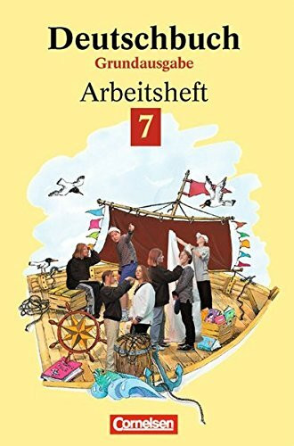 Deutschbuch 7. Neue Rechtschreibung. Arbeitsheft. Grundausgabe