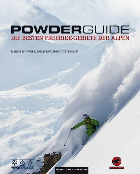 Powderguide: Die besten Freeride-Gebiete der Alpen