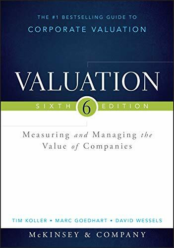 Valuation: Measuring and Managing the Value of Companies (Wiley Finance Editions)