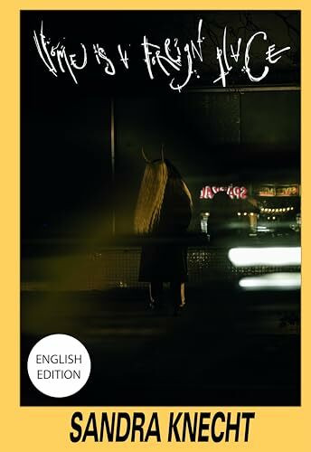 Sandra Knecht – Home Is a Foreign Place. Artist Book, Exhibition Catalogue