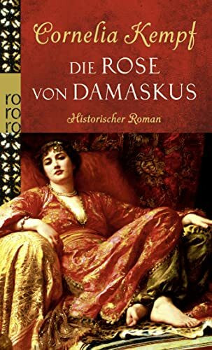 Die Rose von Damaskus