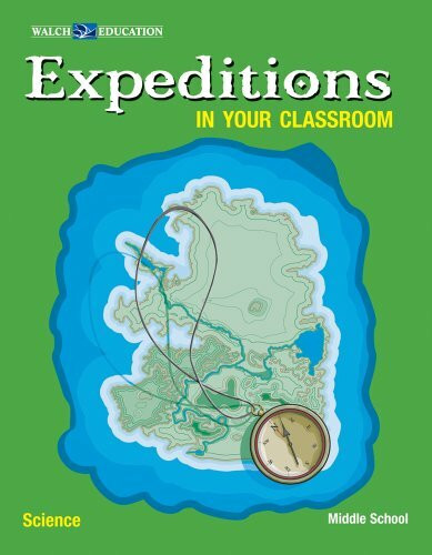 Expeditions in Your Classroom Science MS