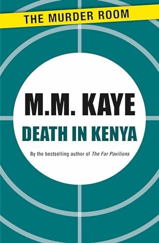 Death in Kenya (Murder Room) Death in Kenya (Murder Room)